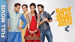     Happy Bhag Jayegi  Diana Penty Abhay Deol Jimmy Shergill  Hindi Comedy Movie