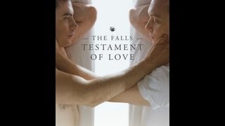 The Falls Testament of Love Trailer 2013  Breaking Glass Pictures  BGP Indie Movie