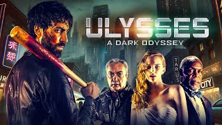 Ulysses A Dark Odyssey 2018 SciFi Drama  A Journey Through Memory and Despair  Full Movie