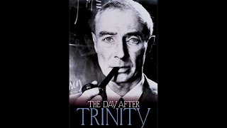 1981    The Day After Trinity  Movie Trailer