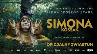 SIMONA KOSSAK  oficjalny zwiastun  w kinach od 22 listopada