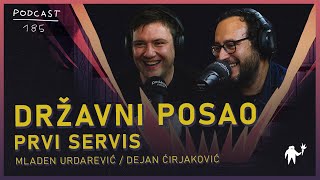 Dejan irjakovi i Mladen Urdarevi Dravni posao Prvi servis Agelast 185