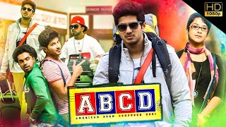 ABCD AmericanBorn Confused Desi Hindi Dubbed Comedy Movie  Dulquer Salmaan Jacob GregoryAparna