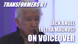Transformers G1 Voice Actor Jack Angel Ultra Magnus on How He Got Into Voiceover
