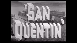 San Quentin 1937  Main Title  Ending Card Titles  WB  1937