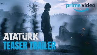 Atatrk 18811919  Teaser Trailer  Prime Video