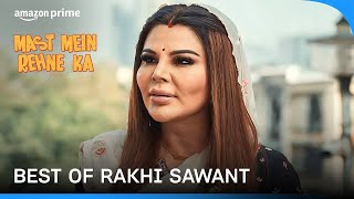 Best Of Rakhi Sawant ft Mast Mein Rehne Ka  Prime Video India