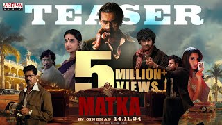 Matka Teaser  Varun Tej  Karuna Kumar  Meenakshi Chowdary  Nora Fatehi  GV Prakash Kumar