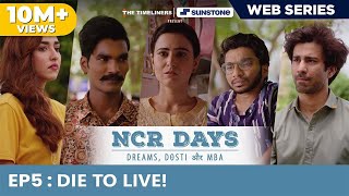 NCR Days  Web Series  E05  Die to Live  Season Finale