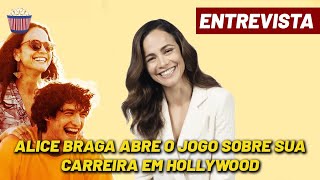 Alice Braga abre o jogo sobre carreira em Hollywood e Ren Sampaio tem planos  Eduardo e Mnica