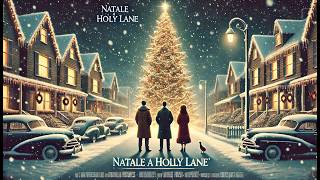 Natale a Holly Lane  Christmas On Holly Lane  HD  Film di Natale  Film Completo in Italiano