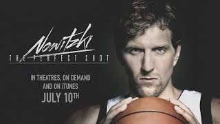 Nowitzki The Perfect Shot  Featurette