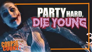 Party Hard Die Young 2018 Carnage Count