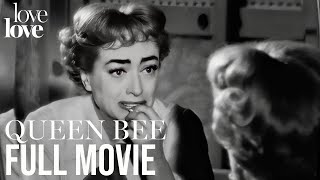 Queen Bee  Full Movie Featuring Joan Crawford  Love Love