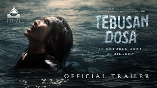 TEBUSAN DOSA  OFFICIAL TRAILER  17 OKTOBER 2024 DI BIOSKOP