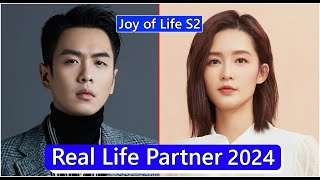 Zhang Ruoyun And Li Qin Joy of Life Season 2 Real Life Partner 2024