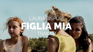 Figlia Mia Daughter of Mine  Laura Bispuri Film Trailer Berlinale 2018