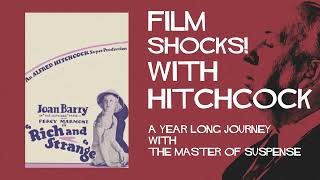 Rich and Strange 1931  Film Shocks w Hitchcock