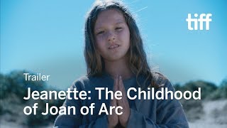 JEANNETTE THE CHILDHOOD OF JOAN OF ARC Trailer  TIFF 2017