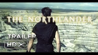 THE NORTHLANDER 2016  Official Trailer Teaser