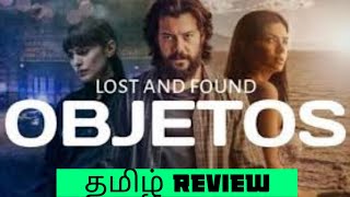 Lost  Found 2022 Movie Review Tamil  Lost  Found Tamil Review  Lost  Found Tamil Review