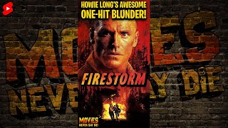 FIRESTORM 1998 Howie Longs OneHitBlunder MiniReview Shorts