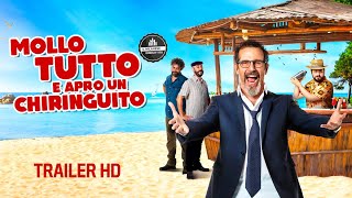 Mollo Tutto E Apro Un Chiringuito  Trailer Ufficiale  Dal 7 Dicembre al Cinema