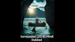 surrounded 2018 full movie in hindi dubbed  horror movie action  movies hollywoodmovies romance