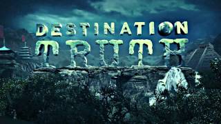 Destination Truth  SYFY CHANNEL  Intro