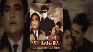 Aadhi Raat Ke Baad 1965  Ashok Kumar Ragini  Full Hindi Classic Thriller Movie