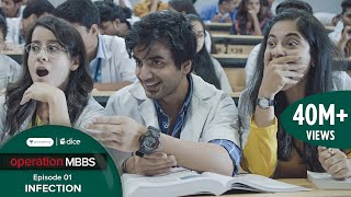 Dice Media  Operation MBBS  Web Series  Episode 1  Infection ft Ayush Mehra