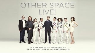 OTHER SPACE  QA with Paul Feig and Cast