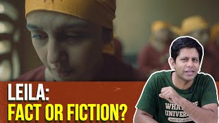 Leila Review 10 Reasons why the Netflix series is too close to todays India  Ep95 The DeshBhakt