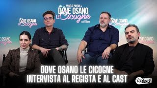 DOVE OSANO LE CICOGNE 2025  Intervista ad Angelo Pintus Fausto Brizzi e al cast del film