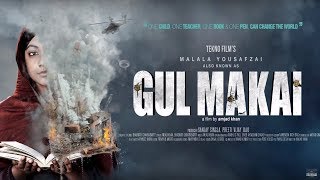 Gul Makai  Malala Yousafzai  Divya Dutta  Reem Sameer Shaikh  New Bollywood Movies  Gabruu
