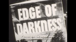 Edge of Darkness 1943 BW Trailer High Definition Errol Flynn Ann Sheridan Walter Huston 16mm