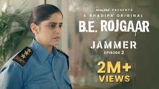 BE Rojgaar  E2  Jammer  MarathiWebSeries  SCALER  Bhadipa