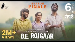 BE Rojgaar  E6  Ropate  Marathi Web Series  SCALER  Bhadipa