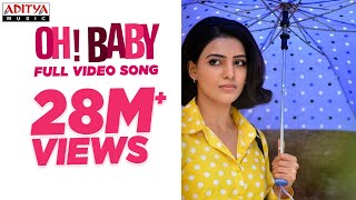 Oh Baby Full Video Song   Oh Baby Songs  Samantha Akkineni Naga Shaurya  Mickey J Meyer