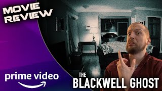 The Blackwell Ghost 2017 Movie Review  Interpreting the Stars