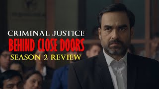 Criminal Justice Behind Closed Doors 2020 Web Series  Pankaj Tripathi Anupriya Goenka  Review