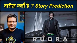 Rudra The Edge of Darkness  Trailer Review  Story Prediction