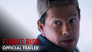 Flight Risk 2025 Official Trailer 2  Mark Wahlberg Michelle Dockery Topher Grace