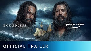 Boundless  Official Trailer  Alvaro Morte Rodrigo Santoro Niccolo Senni  Amazon Prime Video