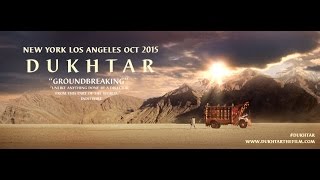 Dukhtar Trailer for North America Release  Fall 2015