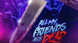 AMFAD All My Friends Are Dead 2024 review