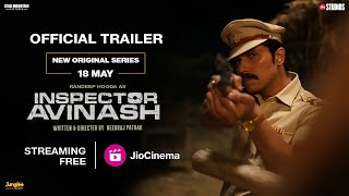 Inspector Avinash  Official Trailer  JioCinema  Randeep Hooda  Urvashi  Streaming Free 18 May