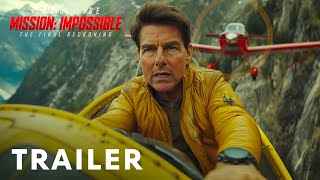 Mission Impossible  The Final Reckoning 2025  Final Trailer  Tom Cruise