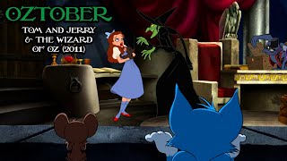 Oztober Ep 24 Tom and Jerry  The Wizard of Oz 2011