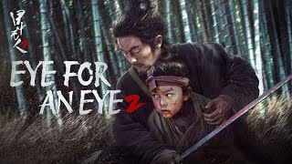 Eye for an Eye 2 Mu zhong wu ren 2 2024  trailer